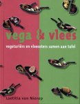 Nierop, Laetitia van - Vega & Vlees / vegetariers en vleeseters samen aan tafel