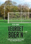 Peter Eidhof - Veuroetboer'n