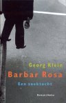 G. Klein - BARBAR ROSA