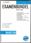 Cook-Bodegom / Frieling / Krijgsman / Zonnenberg - Examenbundel Havo Engels 2004 / 2005. Tweede fase