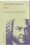 Havsteen  -  vertaling Westerhof - Mattheus Passion Bach - Nieuw licht op een bekende tekst