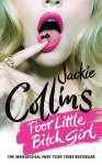Jackie Collins - Poor Little Bitch Girl