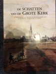 B. Kruysen - De schatten van de Grote Kerk