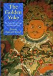 Rebecca Redwood French - The Golden Yoke. The Legal Cosmology of Buddhist Tibet