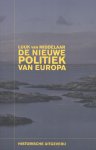 Luuk van Middelaar - De nieuwe politiek van Europa Luuk van Middelaar - De nieuwe politiek van Europa