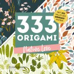  - 333 Origami - 333 Origami Nature Love