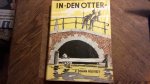 Kieviet C. Joh. - In den Otter, een ware gebeurtenis uit het jaar 1813 Kieviet C. Joh. - In den Otter, een ware gebeurtenis uit het jaar 1813