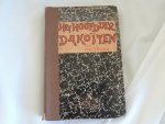 Bouten, Hun. J., Schrijver van "De Meriah" - HET HOOFD DER DAKOÏTEN Een verhaal uit het leven der inboorlingen van Engelsch-Indië