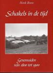 Beens, H. - Schakels in de Tijd (deel1 Genemuiden van 1800 tot 1900)