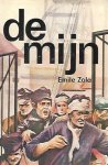 ZOLA Emile - De Mijn (vertaling van Germinal - 1884-1885)