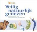 Peter Morgan - Veilig natuurlijk genezen Geillustreerde gids voor natuurlijke geneeswijzen