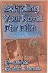 Pauline Baird Jones - Adapting Your Novel for Film