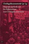 Het Rijksinstituut voor Oorlogsdocumentatie - Oorlogsdocumentatie '40-'45