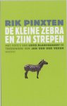 Pinxten, Rik; Blancquaert, Lieve [foto's]; Veker, Jan van der [tekeningen] - De kleine zebra en zijn strepen.