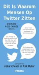 Nick Muller - Dit Is Waarom Mensen Op Twitter Zitten