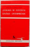 Garcia Pavon Francisco - Antologia de cuentistas Espanoles contemporaneos II 1966-1980 VI Antologia Hispanica 16