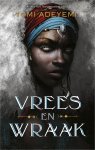Tomi Adeyemi - The OrÃ¯sha Legacy 2 - Vrees en wraak