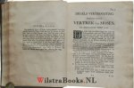 Curtenius, Petrus - Moses testament en lied met het aanhangzel verklaard en betoogd, in XXIV verhandelingen over Deuteron. XXXI en XXXII:1-47. / Door Petrus Curtenius …….waarbij:Intreede en afscheid te Gouda : waarbij gevoegd is deszelvs redevoering over het godl...
