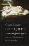 Kuijer, Guus - De Bijbel voor ongelovigen  2.