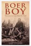Schoeman, Chris - Boer Boy / Memoirs of an Anglo-Boer War Youth