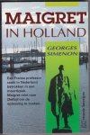 Georges Simenon, Georges Simenon - Maigret in holland