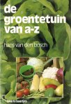 Bosch, Hans van den - De groentetuin van a-z