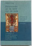 Vlug, Albert; e.a. - Balanceren op de rand van de rede