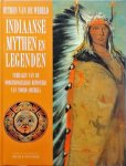Edward W. Huffstetler - Indiaanse mythen en legenden
