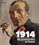  - 1914 - Die Avantgarden im Kampf