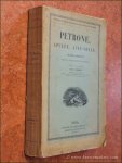 NISARD, M. - Pétrone, apulée, aulu-gelle. Oeuvres complètes. Avec la traduction en Français, publiées sous la direction de M. Nisard.