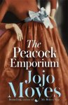 Jojo Moyes - Peacock Emporium