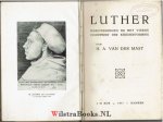 Luther, Dr. Maarten (Martinus) - Luther herinneringen bij het vierde eeuwfeest der kerkhervorming