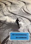 Oostenrijkse bond van skileraren onder auspiciën van de Nederlandse reisvereniging - Het Oostenrijkse Ski-leerboek