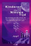 Angel - De nieuwe tijd 5 -   Kinderen van deze Nieuwe Tijd