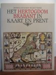 Duncker, Dieter R., e.a. - Hertogdom Brabant in kaart en prent
