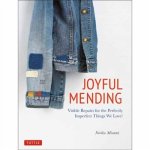 Noriko Misumi - Joyful mending visible repairs for the perfectly imperfect things we love!