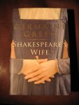 Greer, Germaine. - Shakespeare's wife.