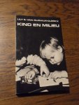 Rijswijk-Clerkx, Lily E. van - Kind en milieu