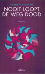 Malderik, Harmen - Nooit loopt de weg dood -Gedichten