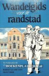 Veen, Robert van der - Visser Hans - Wandelgids voor de Randstad