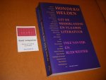 Inez van Eijk, Rudi Wester - Honderd Helden uit de Nederlandse en Vlaamse Literatuur [Gesigneerd door Rudi Wester]