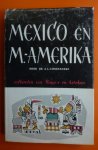 Constandse Dr.A.L. - Mexico en M.-Amerika  - erflanden van Maya's en Azteken-