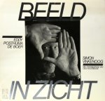 Eddy Posthuma de Boer, Simon Vinkenoog, Cees Nooteboom - Beeld in zicht