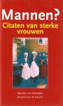 Schroder, Marion von - Mannen? Citaten van sterke vrouwen
