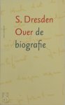 S. Dresden - Over de biografie