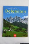 Schnürer Sepp - Dolomiten Täler Pässe Wege Hütten Gipfel (3 foto's)
