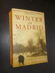 SANSOM, C.J., - Winter in Madrid.