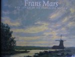 Kuyper, Hans - Frans Mars. -   Een leven in de Zaansche molen