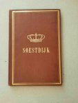 Frederiks, J.G.; Collard, W. - Soestdijk. Eene historische studie.