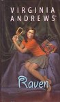 Andrews, Virginia C. - De Weeskinderen Serie 4: Raven